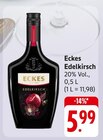 Edelkirsch Angebote von Eckes bei EDEKA Rottenburg für 5,99 €