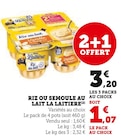 Promo Riz ou Semoule au Lait à 3,20 € dans le catalogue Super U à Ustaritz