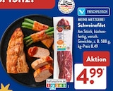 Schweinefilet im Angebot bei ALDI SÜD in Albstadt Schweinefilet Angebote von MEINE METZGEREI bei ALDI SÜD Albstadt für 4,99 €
