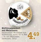 Aktuelle Walnüsse Angebote bei E center in Mannheim Aktuelles Büffelcamembert mit Walnüssen Angebot bei E center in Mannheim ab 4,49 €