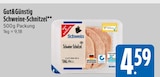 Schweine-Schnitzel im E xpress Prospekt Schweine-Schnitzel von Gut&Günstig im aktuellen E xpress Prospekt für 4,59 €