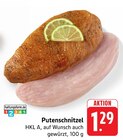 Aktuelles Putenschnitzel Angebot bei E center in Ulm ab 1,29 €
