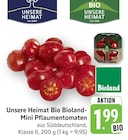 Bio Bioland Mini Pflaumentomaten im Angebot bei EDEKA in Aalen Bio Bioland Mini Pflaumentomaten Angebote von Unsere Heimat bei EDEKA Aalen für 1,99 €