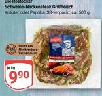 Schweine-Nackensteak Grillfleisch Kräuter Angebote von Die Rostocker bei GLOBUS Neubrandenburg für 9,90 €