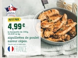 Promo aiguillettes de poulet saveur cèpes à 4,99 € dans le catalogue Fresh à Bourg-en-Bresse