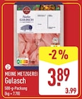 Gulasch von Meine Metzgerei für 3,89 € bei ALDI Nord im Angebot Gulasch von Meine Metzgerei im aktuellen ALDI Nord Prospekt