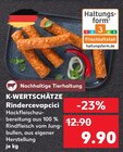 Rindercevapcici Angebote von K-WERTSCHÄTZE bei Kaufland Düren für 9,90 €