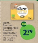 Aktuelles Bio-Süßrahmbutter Angebot bei tegut in Heidelberg ab 2,79 €