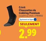 Chaussettes de trekking Premium - Crivit en promo chez Lidl Neuilly-sur-Seine à 2,99 €
