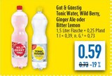 Tonic Water oder Wild Berry oder Ginger Ale oder Bitter Lemon Angebote von Gut & Günstig bei diska Freiberg für 0,59 €