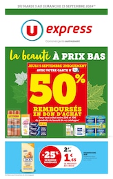 Prospectus U Express à Saint-Genis-Laval, "La beauté à prix bas", 16 pages, 03/09/2024 - 15/09/2024