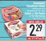 E center - Thunfisch-Filets Angebot im Prospekt Thunfisch-Filets bei E center im Prospekt "" für 2,29 €