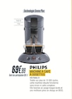 Machine à café à dosettes - PHILIPS en promo chez Proxi Confort Poitiers à 69,99 €