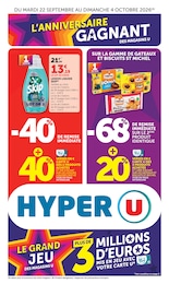 Catalogue Hyper U à Dreux, avec 40 pages Prospectus Hyper U à Dreux, "L'ANNIVERSAIRE GAGNANT DES MAGASINS U", 40 pages, 22/09/2026 - 04/10/2026