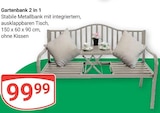 Gartenbank 2 in 1 im Angebot bei GLOBUS in Braunschweig Gartenbank 2 in 1 Angebote bei GLOBUS Braunschweig für 99,99 €