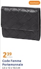 Code Femme Portemonnaie im Action Prospekt Code Femme Portemonnaie von im aktuellen Action Prospekt für 2,39 €