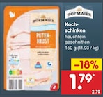Kochschinken von Hofmaier für 1,79 € bei Netto Marken-Discount im Angebot Kochschinken von Hofmaier im aktuellen Netto Marken-Discount Prospekt