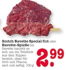 Aktuelles Scotch Bavette Special Cut Angebot bei E center in Mainz ab 2,99 €