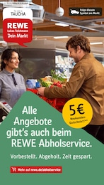 REWE Prospekt für Taucha: "Dein Markt", 30 Seiten, 11.05.2026 - 16.05.2026