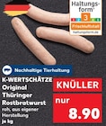Aktuelle Bratwurst Angebote bei Kaufland in Chemnitz Aktuelles Nachhaltige Tierhaltung Angebot bei Kaufland in Chemnitz ab 8,90 €