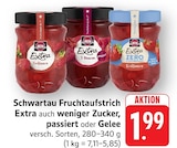 Aktuelles Fruchtaufstrich Extra 3 Beeren passiert Angebot bei EDEKA in Ulm ab 1,99 €
