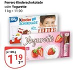 Kinderschokolade im Angebot bei GLOBUS in Rostock Kinderschokolade Angebote von Ferrero bei GLOBUS Rostock für 1,19 €