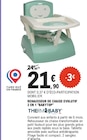 Rehausseur de chaise évolutif 2 en 1 'BABYTOP' - THERMOBABY en promo chez E.Leclerc Gaillac à 21,90 €
