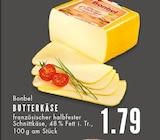 E center Gelsenkirchen - Butterkäse Angebot im Prospekt Butterkäse bei E center im Gelsenkirchen Prospekt für 1,79 €