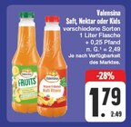 Saft, Nektar oder Kids bei EDEKA im Burkhardtsdorf Prospekt für 1,79 €