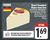 Aktuelles Käserei Champignon Allgäuer Rahm Torte Angebot bei EDEKA in Nürnberg ab 1,69 €