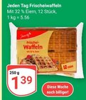 Frischeiwaffeln im Angebot bei GLOBUS in Koblenz Frischeiwaffeln Angebote von Jeden Tag bei GLOBUS Koblenz für 1,39 €