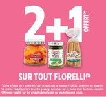 Promo 2+1 offert sur tout Florelli à  dans le catalogue Intermarché Contact à Saint-Aubin