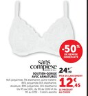 Soutien-gorge avec armatures - SANS COMPLEXE en promo chez Super U Metz à 12,45 €