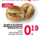 Aktuelle Wecker Angebote bei E center in Wiesbaden Aktuelles Ofenfrische Brötchen Angebot bei E center in Wiesbaden ab 0,19 €