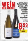 Trinkgut Bad Honnef - privée o. WG Mayschoß-Altenahr Edition Exclusiv Spätburgunder Angebot im Prospekt privée o. WG Mayschoß-Altenahr Edition Exclusiv Spätburgunder bei Trinkgut im Bad Honnef Prospekt für 8,99 €