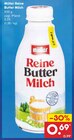 Reine Butter Milch Angebote von Müller bei Netto Marken-Discount Gera für 0,69 €