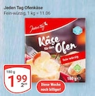 Ofenkäse Angebote von Jeden Tag bei GLOBUS Herne für 1,99 €