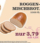 E center Neustadt - ROGGEN-MISCHBROT Angebot im Prospekt ROGGEN-MISCHBROT bei E center im Neustadt Prospekt für 3,79 €
