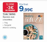 Gyozas aux crevettes - THAI TAPAS en promo chez Costco Palaiseau à 9,99 €