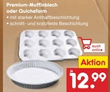 Premium-Muffinblech oder Quicheform im Angebot bei Netto Marken-Discount in Königswinter Premium-Muffinblech oder Quicheform Angebote bei Netto Marken-Discount Königswinter für 12,99 €