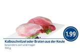 Kalbsschnitzel oder Braten aus der Keule Angebote von Fischer Metzgerei bei REWE Passau für 1,99 €