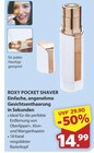 ROXY POCKET SHAVER für 14,99 € bei famila Nordwest im Angebot ROXY POCKET SHAVER im aktuellen famila Nordwest Prospekt