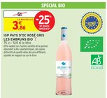 IGP Pays d'Oc Rosé Gris Bio - Les Embruns en promo chez Intermarché Hyper IGP Pays d'Oc Rosé Gris Bio - Les Embruns dans le catalogue Intermarché Hyper