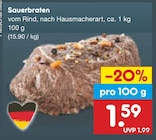 Sauerbraten im Angebot bei Netto Marken-Discount in Gifhorn Sauerbraten Angebote bei Netto Marken-Discount Gifhorn für 1,59 €
