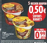 5-Minuten-Terrine von Maggi für 0,99 € bei EDEKA im Angebot 5-Minuten-Terrine von Maggi im aktuellen EDEKA Prospekt