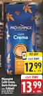 Caffè Crema bei EDEKA im Wermelskirchen Prospekt für 12,99 €