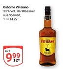 Veterano im Angebot bei GLOBUS in Homburg Veterano Angebote von Osborne bei GLOBUS Homburg für 9,99 €