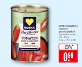 Tomaten ganz & geschält im Angebot bei Marktkauf in Esslingen Tomaten ganz & geschält Angebote von EDEKA Herzstücke bei Marktkauf Esslingen für 0,99 €
