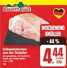 Aktuelles Schweinebraten aus der Schulter Angebot bei E center in Berlin ab 4,44 €