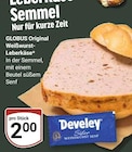 Leberkäs Semmel Angebote von GLOBUS bei GLOBUS Erlangen für 2,00 €